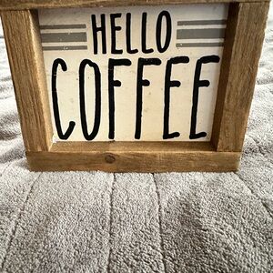 Wooden Hello Coffee Sign